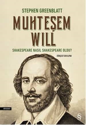 WillShakespeare Nasıl Shakespeare Oldu? - Stephen Greenblatt | Kitap Tanıtım Listesi 